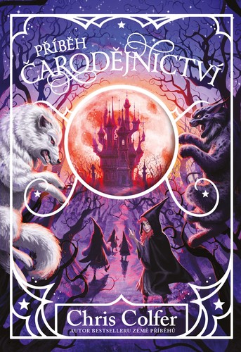 Kniha Příběh čarodějnictví - Chris Colfer,Chris Colfer,Veronika Volhejnová