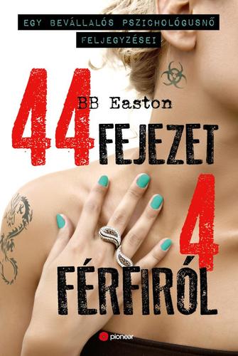 Kniha 44 fejezet 4 férfiról - B. B. Easton