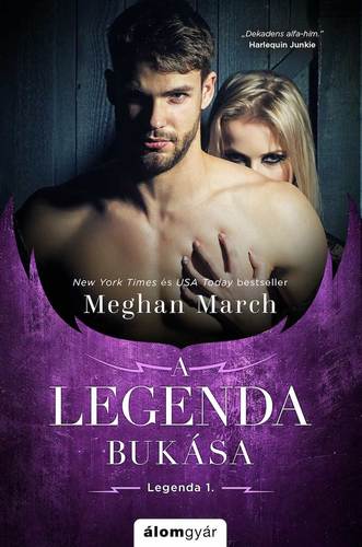 Kniha Legenda 1: A Legenda bukása - Meghan March