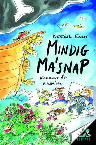 Kniha Mindig másnap - Erzsébet Kertész