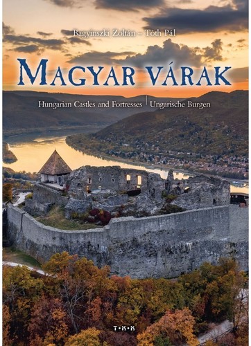 Magyar várak - Zoltán Bagyinszki
