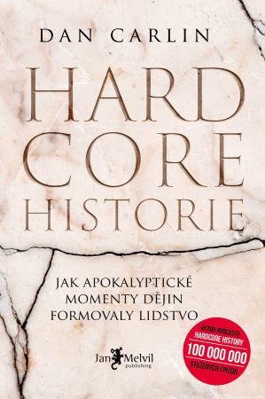 Kniha Hardcore historie