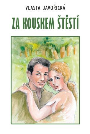 Kniha Za kouskem štěstí