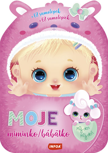 Kniha Môj deň - Moje bábätko (+ 68 samolepiek )