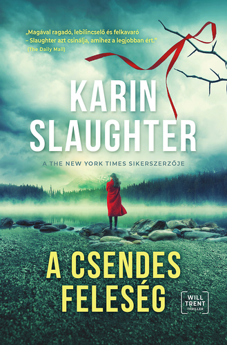Kniha A csendes feleség - Karin Slaughter