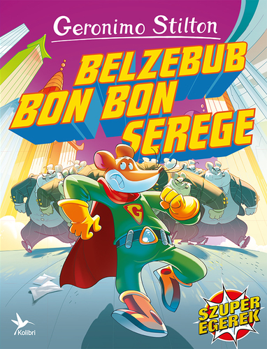 Kniha Belzebub Bon Bon serege - Geronimo Stilton