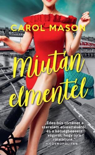Kniha Miután elmentél - Carol Masonová