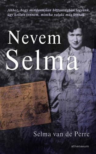 Kniha Nevem Selma - Selma van de Perre