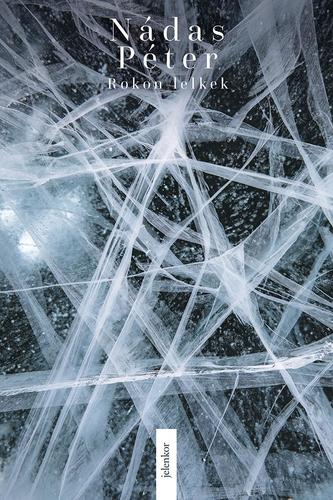 Kniha Rokon lelkek - Összegyűjtött esszék III. - Péter Nádas