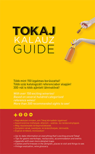 Tokaj Kalauz - Tokaj Guide - Negyedik kiadás