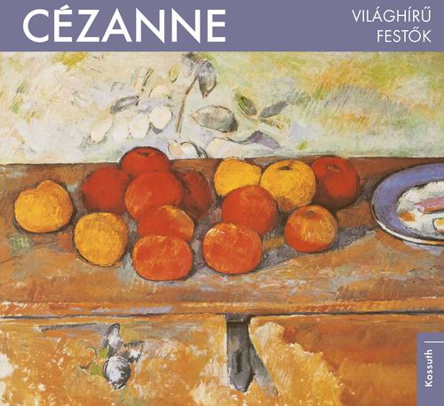 Világhírű festők - Cézanne