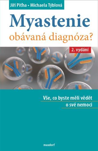 Kniha Myastenie - Obávaná diagnóza?
