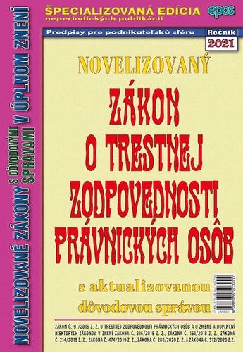 Novelizovaný zákon o trestnej zodpovednosti právnických osôb 9/2021