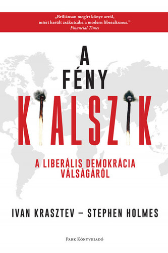Kniha A fény kialszik - Stephen Holmes,Ivan Krastev