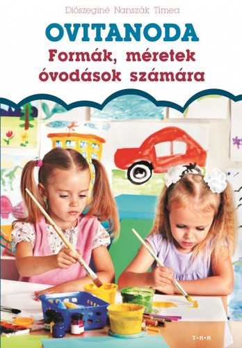 Ovitanoda: Formák, méretek óvodások számára
