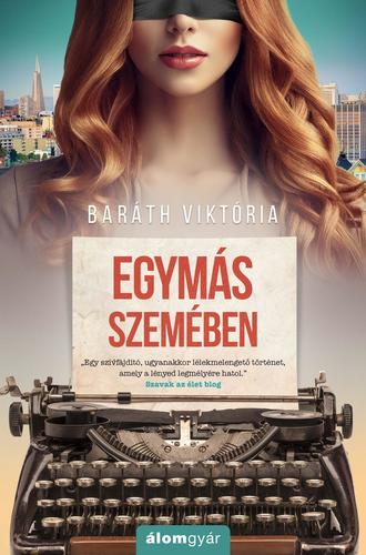 Kniha Egymás szemében - Viktória Baráth