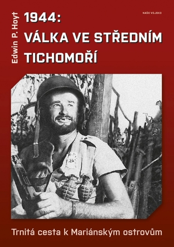 Kniha 1944: Válka ve středním Tichomoří