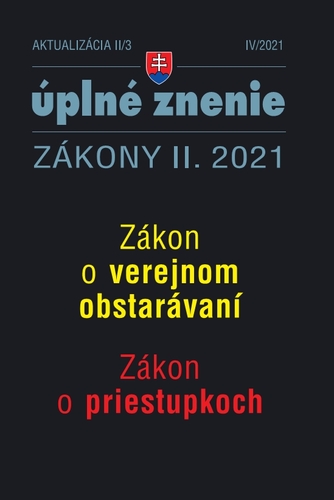 Kniha Zákony 2021 II aktualizácia II 3 – Verejné obstarávanie a priestupky - Kolektív autorov