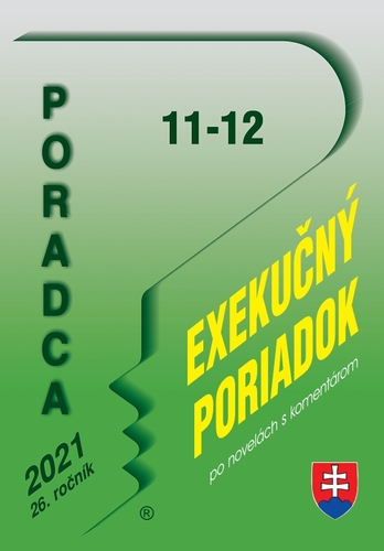 Kniha Poradca 11-12/2021 – Exekučný poriadok s komentárom
