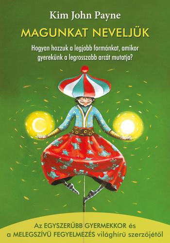 Kniha Magunkat neveljük - Payne Kim John
