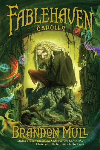 Kniha Fablehaven - Čaroles (2.vyd.)