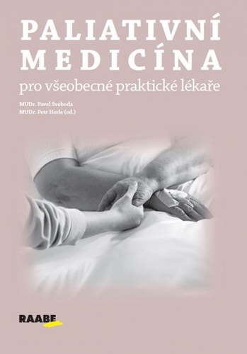 Kniha Paliativní medicína pro všeobecné praktické lékaře