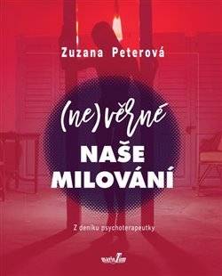 (Ne)věrné naše milování kúpite na Panta Rhei