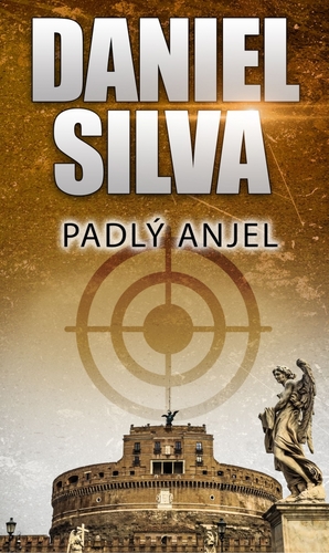 Padlý anjel - Daniel Silva,Alena Redlingerová