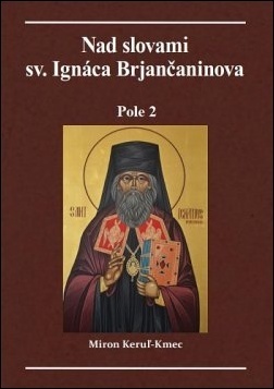 Kniha Nad slovami sv. Ignáca Brjančaninova