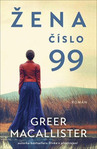 Kniha Žena číslo 99 - Greer Macallister