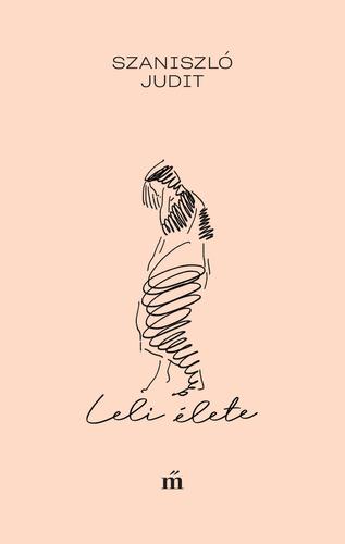 Kniha Leli élete - Judit Szaniszló