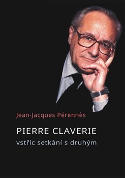 Kniha Pierre Claverie - Jean-Jacques Pérenne