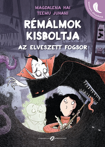 Rémálmok kisboltja: Az elveszett fogsor