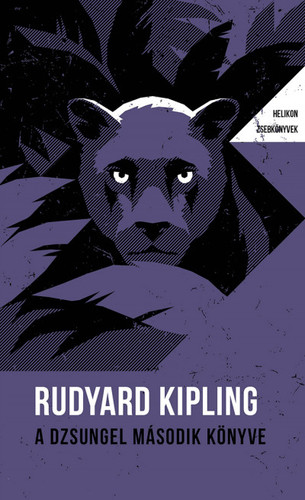 Kniha A dzsungel második könyve - Helikon Zsebkönyvek 102. - Rudyard Kipling
