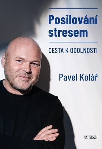 Kniha Posilování stresem aneb Cesta k resilienci