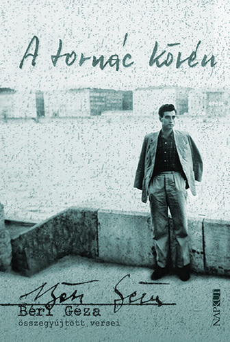 Kniha A tornác kövén - Géza Béri