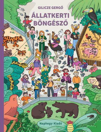 Kniha Állatkerti böngésző - Gergő Gilicze