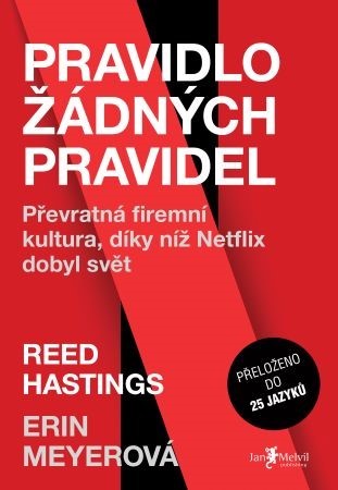 Pravidlo žádných pravidel - Erin Meyer