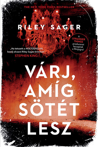 Várj, amíg sötét lesz