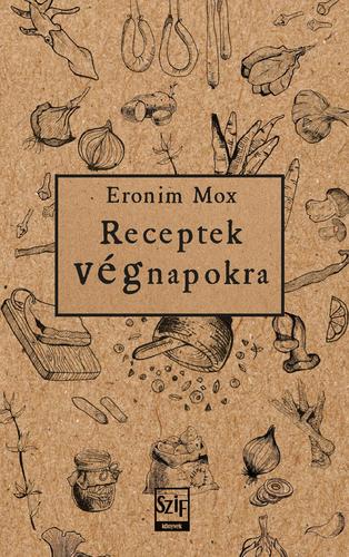 Receptek végnapokra - Eronim Mox