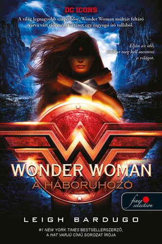 Kniha Wonder Woman - A háborúhozó - Leigh Bardugo,Sándor Fazekas