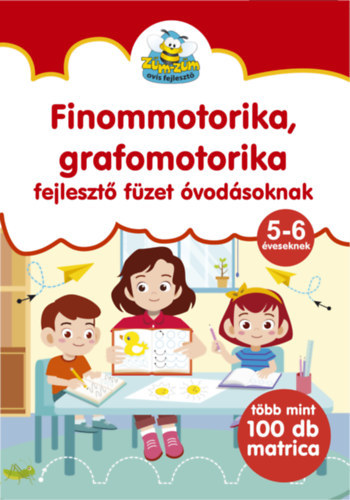 Finommotorika, grafomotorika - fejlesztő füzet óvodásoknak