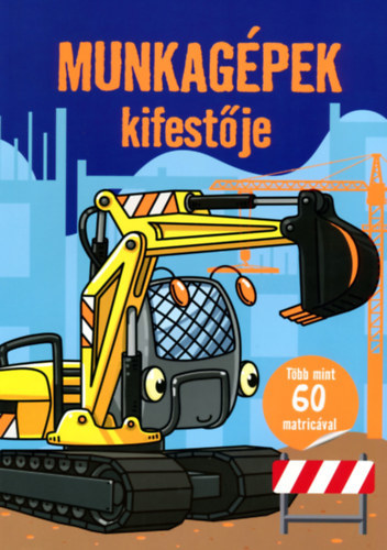 Munkagépek kifestője