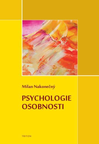 Kniha Psychologie osobnosti - Milan Nakonecny