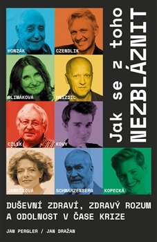 Kniha Jak se z toho nezbláznit