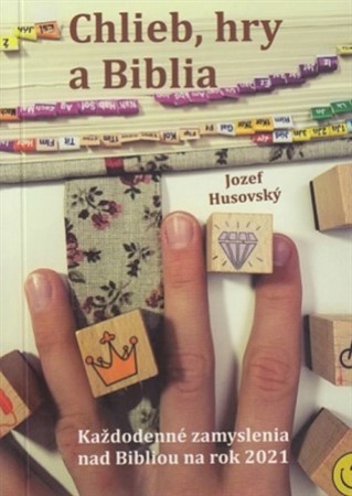 Chlieb, hry a Biblia