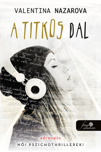 A titkos dal - Valentina Nazarova,Pál Kádár