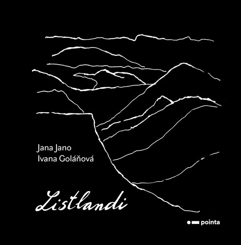 Listlandi - Jana Jano,Ivana Goláňová kúpite na Panta Rhei