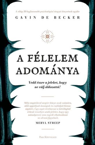 A félelem adománya - Gavin de Becker