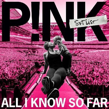Kniha P!nk - All I Know So Far: Setlist CD